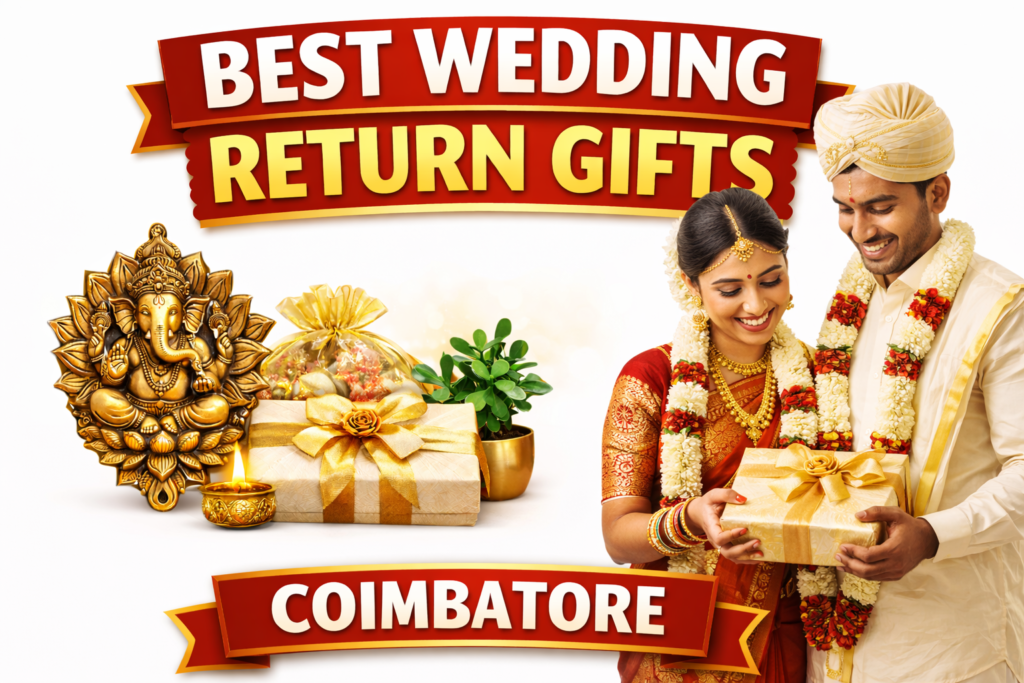Best Wedding Gifts Collection in Coimbatore – Unique Return Gift Ideas for Wedding Guests